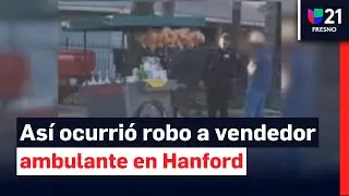 &ldquo;No esperaba que tuviera esa malicia&rdquo;: vendedor ambulante hispano es robado en Hanford