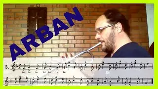 Полный метод консерватории ARBAN для трубы - [SYNCOPE] 03