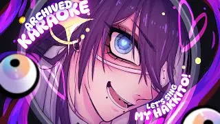 【KARAOKE】˖⁺‧₊˚♡ MWAAAH! Please please, I want you so bad! ♡˚₊‧⁺˖【ARCHIVED】