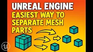Unreal Engine: Split Combined Meshes into Individual Parts