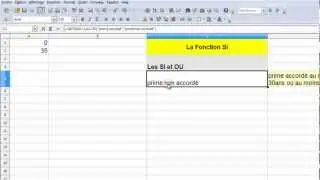 Cours vidéo OpenOffice Calc 11 - Les fonctions SI - ET - OU