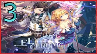 ELCHRONICLE Gameplay - Android - Part3 Classic JRPG on Android