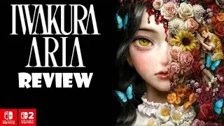 Iwakura Aria (Switch/Switch 2) Review