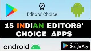INDIAN Editors' choice Apps on play store