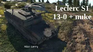 War Thunder | Leclerc S1 nuke gameplay no commentary | [Ultra-Wide 5K 60FPS] [OPEX 3.1.4]