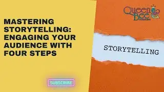 Unlocking the Power of Storytelling in Video Marketing: 4 Essential Steps