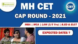 MH CET - 2021 | CAP RPOUND - Important Expected Dates ?? Start Making Your Documents Now...