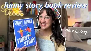 Funny Story By Emily Henry Book Review (Spoiler Free!)📖🍋💐