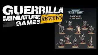 GMG Reviews - KILL TEAM: Celestian Insidiants by Games Workshop