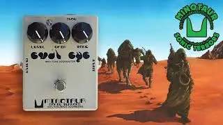 Minotaur Sonic Terrors - Sleep Dopesmoker - Evil Eye MKIII - Tone Bender MKII Silicon Fuzz BC109C
