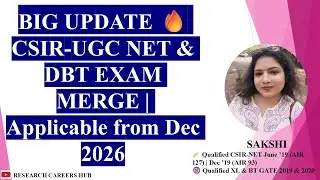 BIG UPDATE 🔥 CSIR-UGC NET & DBT EXAM MERGED | New Notice | Applicable from December 2026 #csirnet
