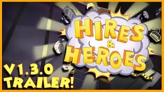 CORPORATE CLASH v1.3.0 Trailer REACTION! (Hires and Heroes Update)