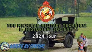 The Michigan Military Technical & Historical Society 2024 Tour
