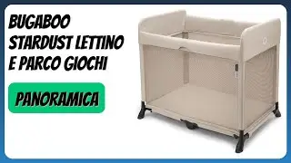 RECENSIONE (2026) : Bugaboo Stardust Lettino e Parco giochi. DETTAGLI