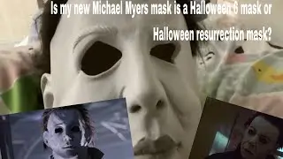 Is this Halloween 6 mask or Halloween resurrection mask?