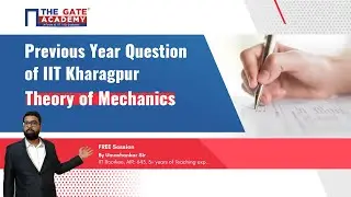 Theory of Machines (TOM) Previous Year GATE Questions | IIT Kharagpur | GATE 2022 Preparation
