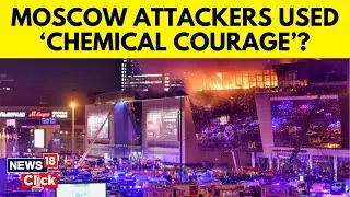 Moscow Attacks | Attackers High On Isis&rsquo; Top Drug &ldquo;Chemical Courage&rdquo;  Making Killing Machines | N18V