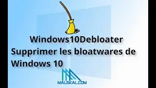 Windows10Debloater : supprimer les bloatwares de Windows 10