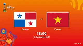 Panama v Vietnam | FIFA Futsal World Cup 2021 | Full Match