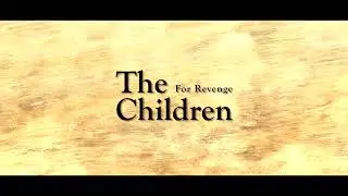 For Revenge - The Children (Official Lyric Video)