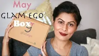 May Glam Ego Box 2017 | Cheapest Subscription Box in India | Kavya K