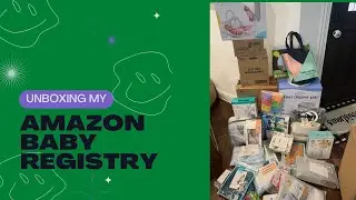 UNBOX MY BABY REGISTRY GIFTS WITH ME | AMAZON REGISTRY
