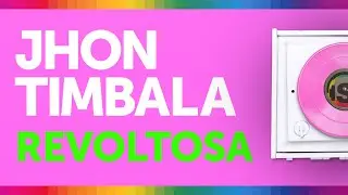 Jhon Timbala - Revoltosa - Stereo Productions