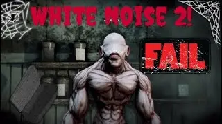 White Noise 2! *Scary moments*