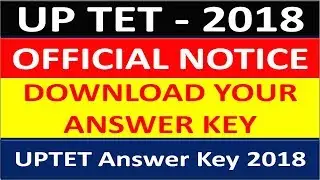 UPTET Answer Key 2018 || UP TET LATEST NEWS || UPTET Official Answer Key || UPTET 2018 || BSA TRICKY