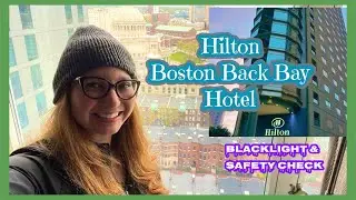 Hilton Boston Back Bay: Black Light & Safety Check