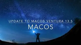 macOS Ventura 13.5 update