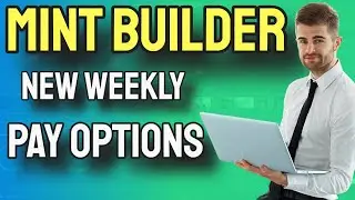 Mint Builder | New Weekly Pay Out Options!! This Is HUGE!!