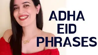 ADHA EID PHRASES | HAPPY EID