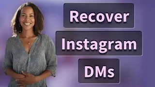 Can Someone Recover Deleted Instagram DM Messages?