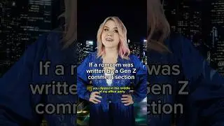 Romcom written by a Gen Z comment section #shorts