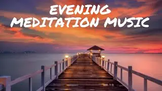10 Minutes of Evening Meditation Music, Relax Mind Body by Relax Unwind Meditate, ★66