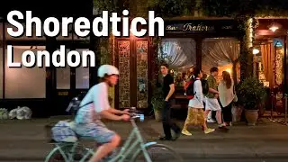 LONDON Shoreditch 🇬🇧 Summer Night Walking Tour 2023