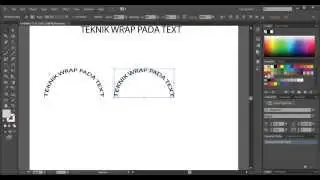 Belajar Adobe Illustrator Teknik Wrap Pada Text
