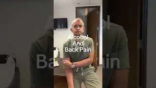 Alcohol and Back Pain
