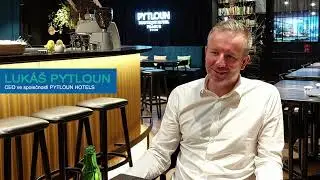 Rozhovor s Lukášem Pytlounem, CEO ve společnosti PYTLOUN HOTELS