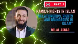 Family Rights in Islam - Part I
