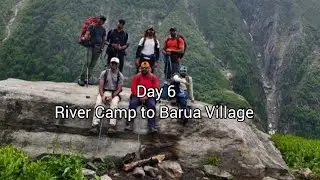 Buran Pass Trek| Day6|Part6| River Camp to Barua Village 