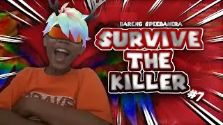 Collab moment😳... || Survive The Killer - part 7 || Bareng @SpeedAnera