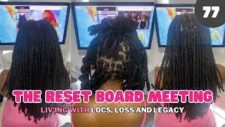 The Reset Board Meeting of July 2025: My Locs, Loss and Legacy Leadership | Olivia D Hinds