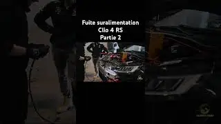 Fuite de suralimentation sur Clio 4 RS - Partie 2 #automobile #vlog #shorts