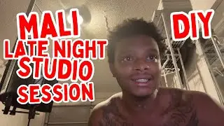 Mali Late Night Studio Cook Up Session On August 7th 2025 | DIY Home Studio