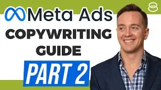 ✍️ Meta Ads Copywriting Guide | Part 2