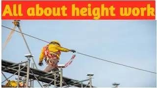 All about Work at Height | All about height work | ehs study point by sk |
