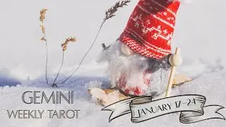 БЛИЗНЕЦЫ: Возрождение оптимизма | 17&ndash;24 января