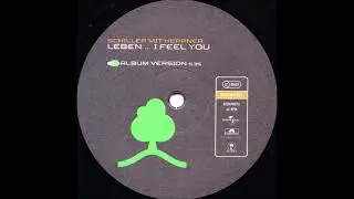Schiller Mit Heppner &ndash; Leben.....I Feel You (Album Version)